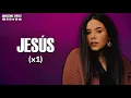 Jesús - Redimi2 feat. Betsy Jo | Video Con Letra