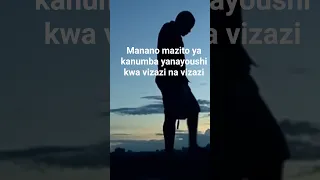 Maneno Ya Hekima Ya KANUMBA Yanayoishi Vizazi Na Vizazi 