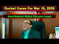 Judge Fleischer s Docket From March 16th 2026 - Vikky s Court Watch