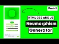 Neumorphism Soft UI Generator JS Css Box-Shadow Generator Part-2 CODER BOY