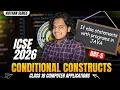 Conditional Constructs in JAVA - If else ICSE Class 9 10 ICSE 2026 Boards Vigyaan Series