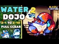 Water Dojo Stage 2 Rounds 1 - 10 Clear Clash of Critters
