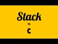 Stack Implementation in C