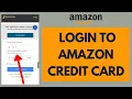 Amazon Credit Card Login How to Sign in Amazon Credit Card Account in 2023
