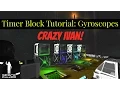 Space Engineers - Timer Block Tutorial Gyroscopes and Crazy Ivan
