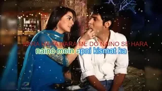 do naino mein hara song lyrics from hindi tv serial main lakshmi tere aangan ki
