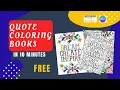 How to Create Quote Coloring Book for Amazon KDP in 10 Minutes QUICK EASY Using Canva
