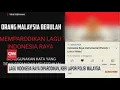 Lagu Indonesia Raya Diparodikan, KBRI Lapor Polisi Malaysia