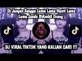 Lagu DJ JANGAN TUNGGU LAMA LAMA NANTI LAMA LAMA JANDA DI AMBIL ORANG FULL SONG VIRAL TIKTOK TERBARU 2025