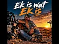 Ek is wat ek is