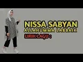 LIRIK LAGU LABAIK ALLAHUMMA LABAIK - NISSA SABYAN TERBARU 2018