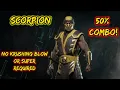 Easy 50 Combo With Scorpion Mortal Kombat 11