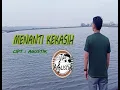 Download Lagu VIDEO KLIP - MENANTI KEKASIH