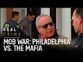 What Actually Happened In The Philadelphia Mob War