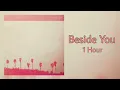 Keshi - Beside You 1 hour [Chill in 1 Hour]
