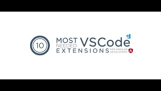 10 Most Needed VSCode Extensions for Angular Developers