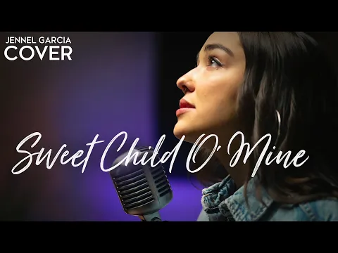 Download MP3 Sweet Child O' Mine - Guns N' Roses (Jennel Garcia ft Sean Daniel acoustic cover) on Spotify & Apple