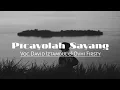 Download Lagu David Iztambul feat Ovhi Firsty - PICAYOLAH SAYANG | Lagu Minang Terbaru 2020