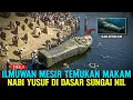Download Lagu GEGER ❗ ILMUWAN MESIR TEMUKAN MAKAM NABI YUSUF DISUNGAI NIL DIPENUHI ULAR BERBISA