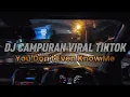 Lagu DJ CAMPURAN SLOW VIRAL TIKTOK TERBARU MENGKANE JEDAGJEDUG
