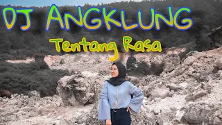 Download dj tentang rasa (remix angklung slow remix) MP3