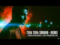 Download Lagu Tera Tera Suroor - Remix | Himesh Reshammiya | Deep Progressive Mix