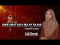 Lagu Sholawat Doa Bulan Rajab, versi Dangdut | cover Laili Masroka