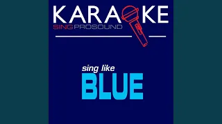 Breathe Easy In the Style of Blue Karaoke with Background Vocal