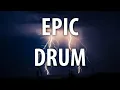 Download Lagu Epic drum music | intense drum music | cinematic drums music