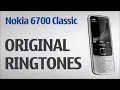 Nokia 6700 Classic Ringtones \u0026 Message tones  @StockRingtones