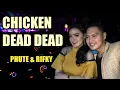 Download Lagu azizah bp3 chicken dead dead | by phute \u0026 rifky