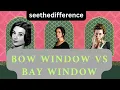 Bow Window vs Bay Window - What s the Difference