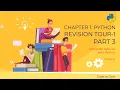 Chapter - 1 Python Revision Tour