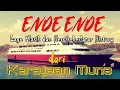 Download Lagu ENDE ENDE Lagu Klasik dan Heroik berlatar History dari Kerajaan Muna (Cover Berlayar di Selat Muna)