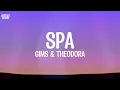 GIMS & Theodora - SPA (Lyrics)