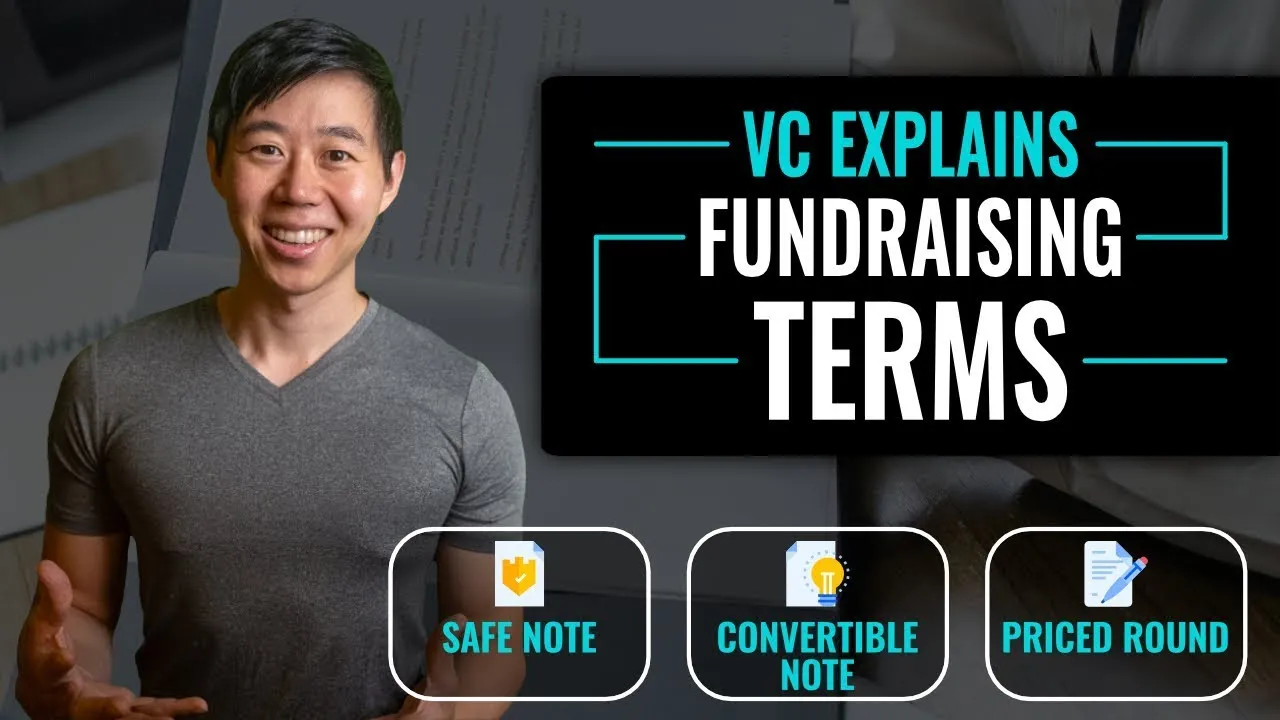 Startup Funding Deal Terms: SAFEs, Convertible Notes, Equity Financings