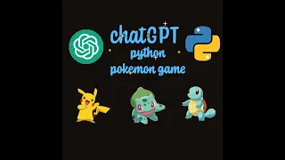 Watch me Make Pokemon Python Game With ChatGPT Replay