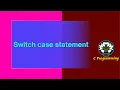 93 Switch case statement