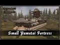 HOW TO BUILD A SMALL YAMATAI FORTRESS SPEED BUILD - CONAN EXILES