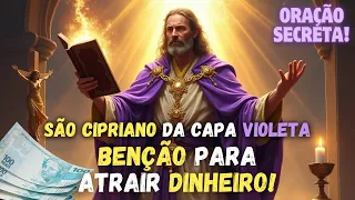 SEM DINHEIRO? 💸✨ DESCUBRA A ORAÇÃO SECRETA DE SÃO CIPRIANO QUE FAZ SURGIR DINHEIRO INESPERADO!