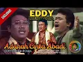 Lagu Eddy SIlitonga - Adakah Cinta Abadi (HD)