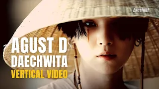 Download Agust D 'Daechwita (대취타)' SPECIAL VERTICAL VIDEO MP3