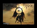 Download Lagu Native Spirit - Full Album - Greg Lassalle (2001)