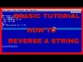 QBASIC - REVERSE STRING