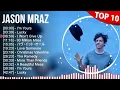 Lagu Jason mraz full album