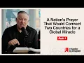 Ruth 1 A Nation s Prayer That Would Connect Two Countries for a Global Miracle