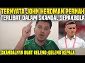 GAWAT TERNYATA JOHN HERDMAN PERNAH TERLIBAT SKANDAL‼️DIJAMIN FANS TIMNAS GELENG-GELENG KEPALA‼️