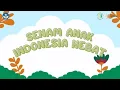 Senam Anak Indonesia Hebat 2025