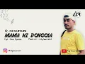 Download Lagu R. KHAIRUN - MAMA NI DONGOSA (OFFICIAL MUSIK VIDEO)