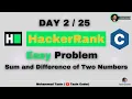 Sum and Difference of Two Numbers HackerRank Tasin Coder